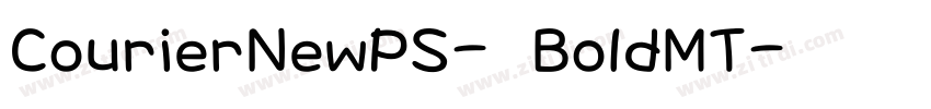 CourierNewPS- BoldMT字体转换